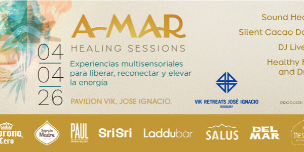 A·MAR Healing Sessions: una experiencia de bienestar multisensorial llega a VIK José Ignacio en Semana Santa.
